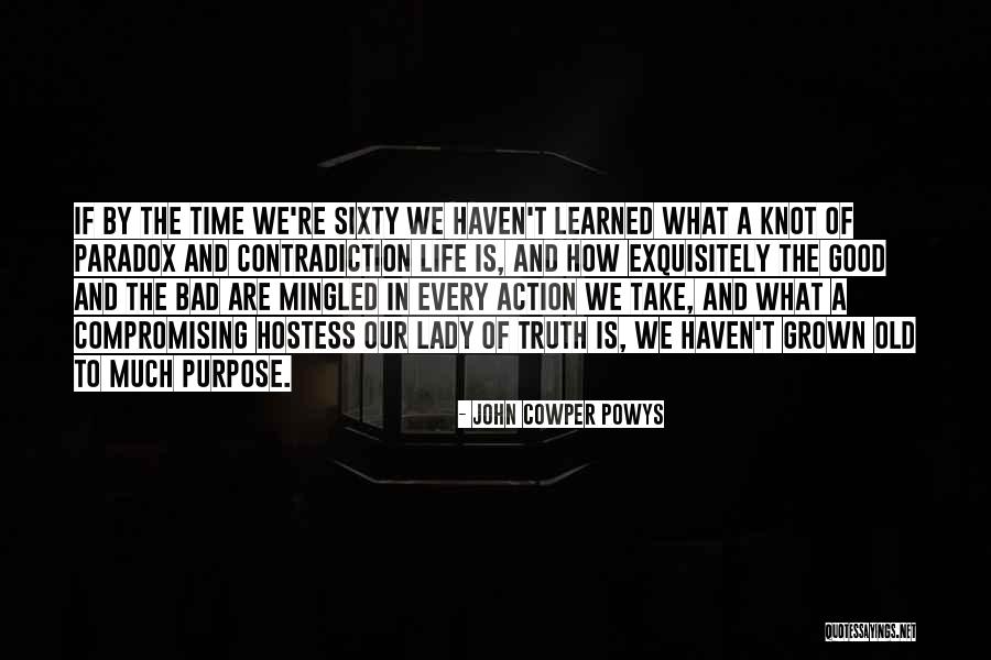 Good Hostess Quotes By John Cowper Powys Good Hostess Quotes By John Cowper Powys