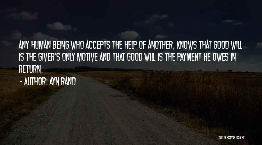 Good Human Being Quotes By Ayn Rand