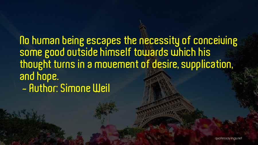 Good Human Being Quotes By Simone Weil