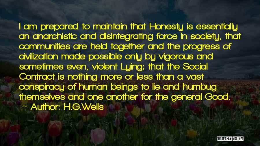 Good Human Beings Quotes By H.G.Wells