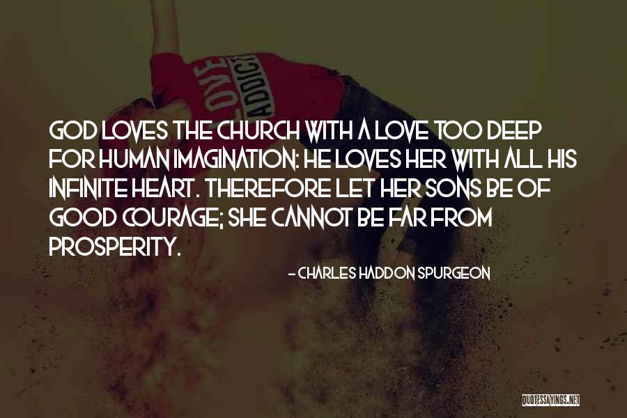 Good Human Body Quotes By Charles Haddon Spurgeon