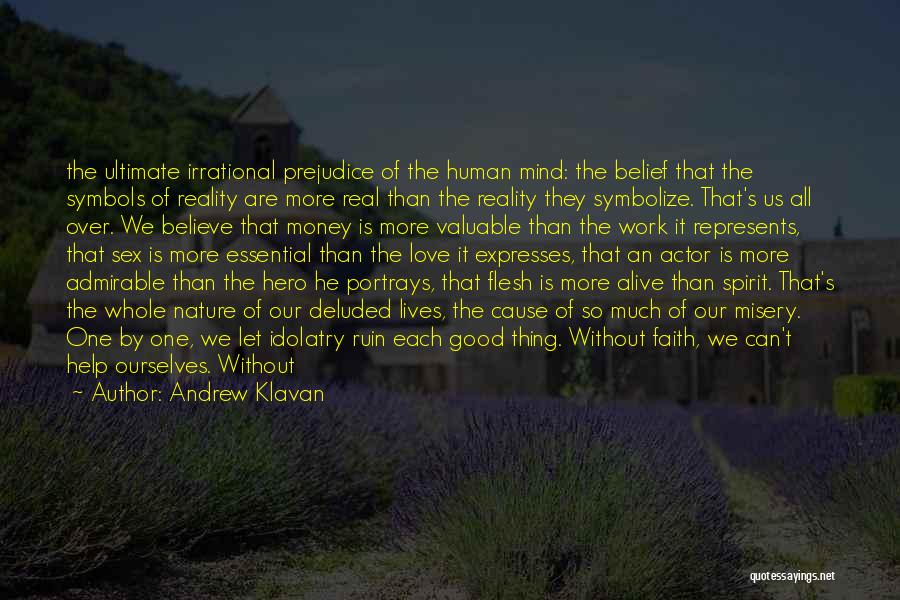 Good Human Nature Quotes By Andrew Klavan
