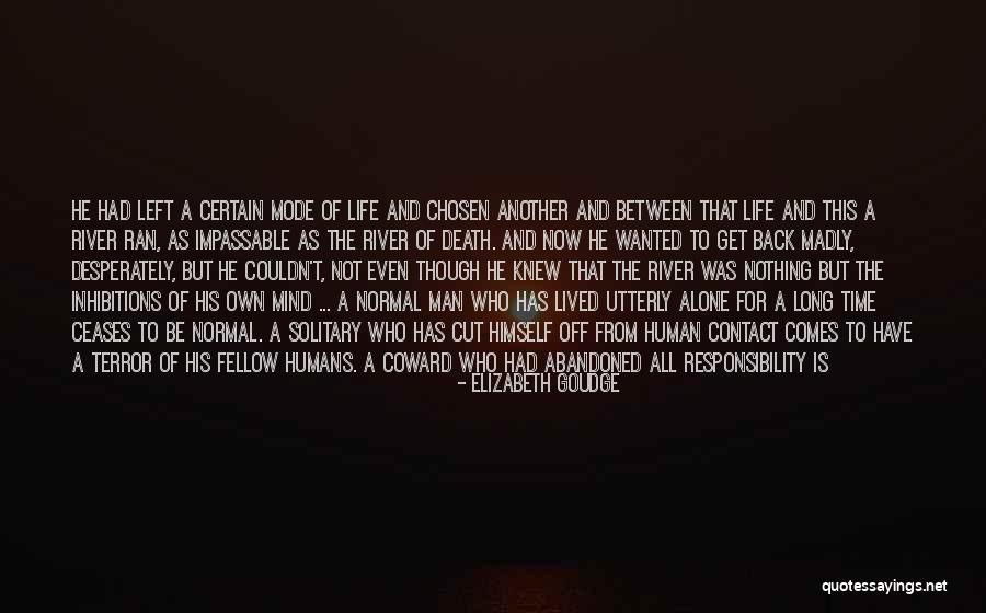 Good Humans Quotes By Elizabeth Goudge Good Humans Quotes By Elizabeth Goudge