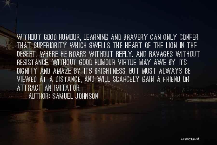 Good Humour Quotes By Samuel Johnson