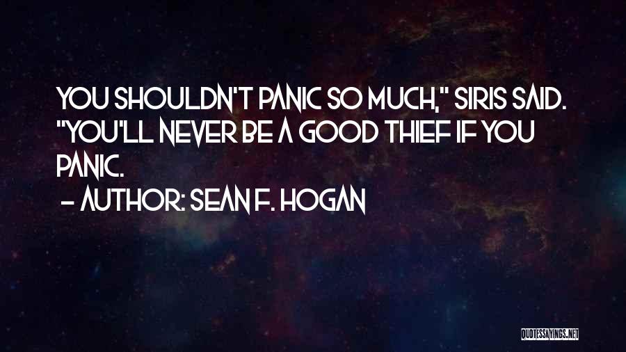 Good Humour Quotes By Sean F. Hogan