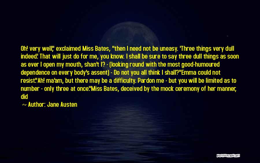 Good Humoured Quotes By Jane Austen