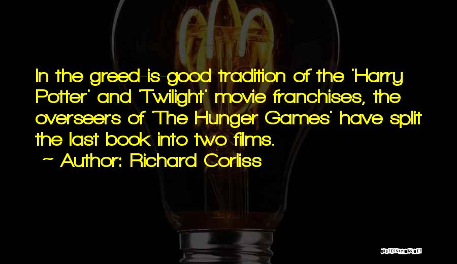 Good Hunger Games Quotes By Richard Corliss