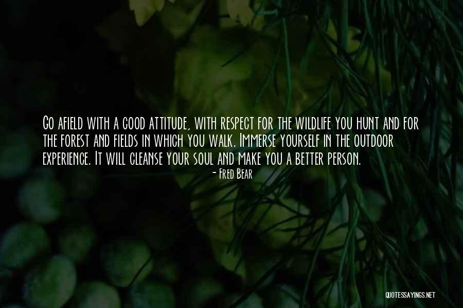 Good Hunting Quotes By Fred Bear Good Hunting Quotes By Fred Bear