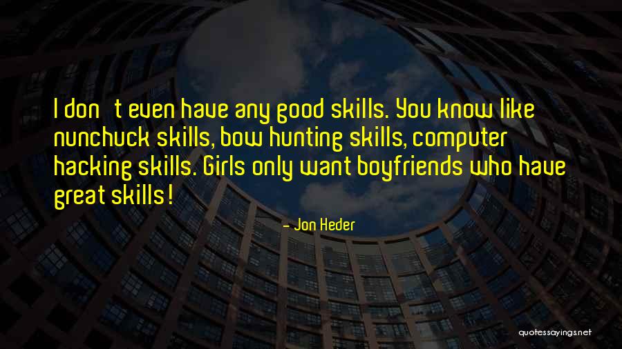 Good Hunting Quotes By Jon Heder Good Hunting Quotes By Jon Heder