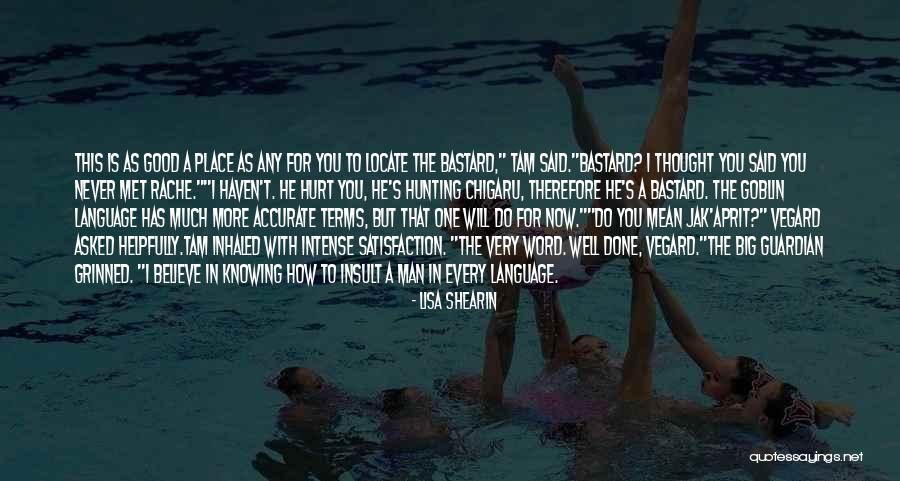 Good Hunting Quotes By Lisa Shearin Good Hunting Quotes By Lisa Shearin