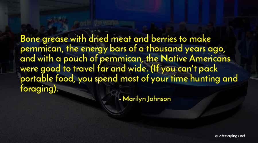 Good Hunting Quotes By Marilyn Johnson Good Hunting Quotes By Marilyn Johnson