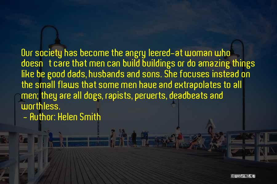Good Husbands Quotes By Helen Smith