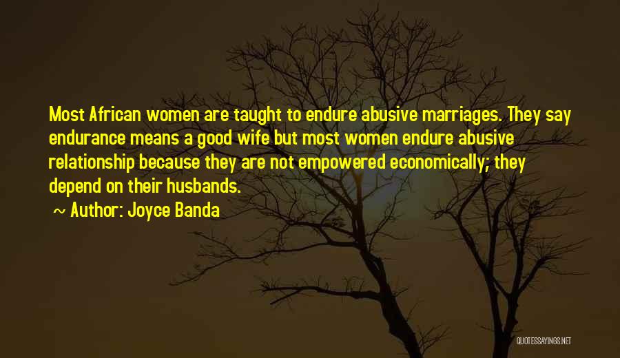 Good Husbands Quotes By Joyce Banda