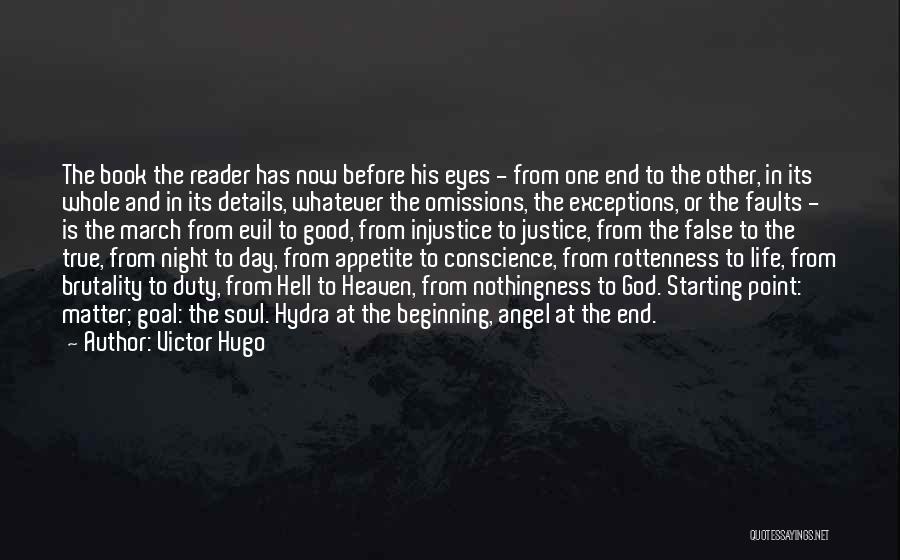 Good Hydra Quotes By Victor Hugo