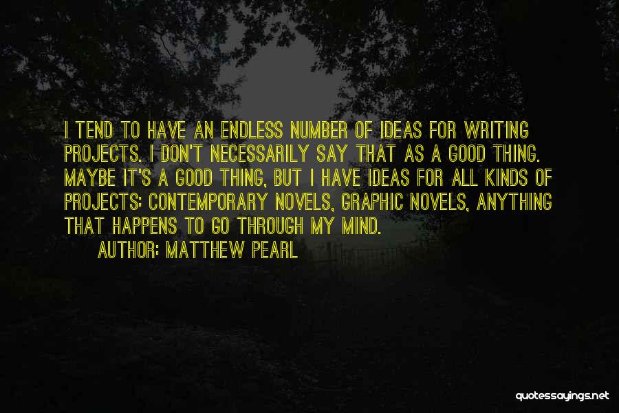 Good Ideas For Quotes By Matthew Pearl