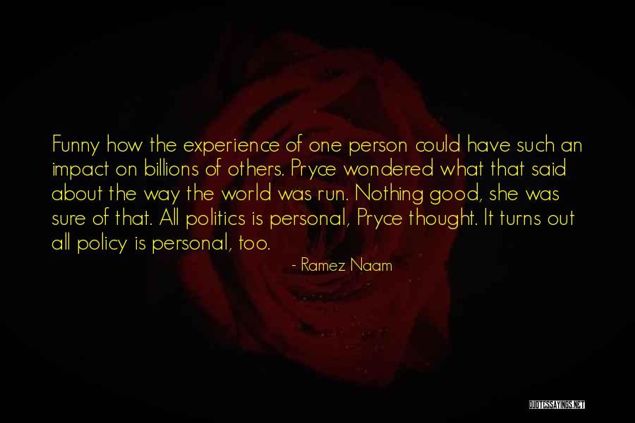 Good Impact Quotes By Ramez Naam Good Impact Quotes By Ramez Naam
