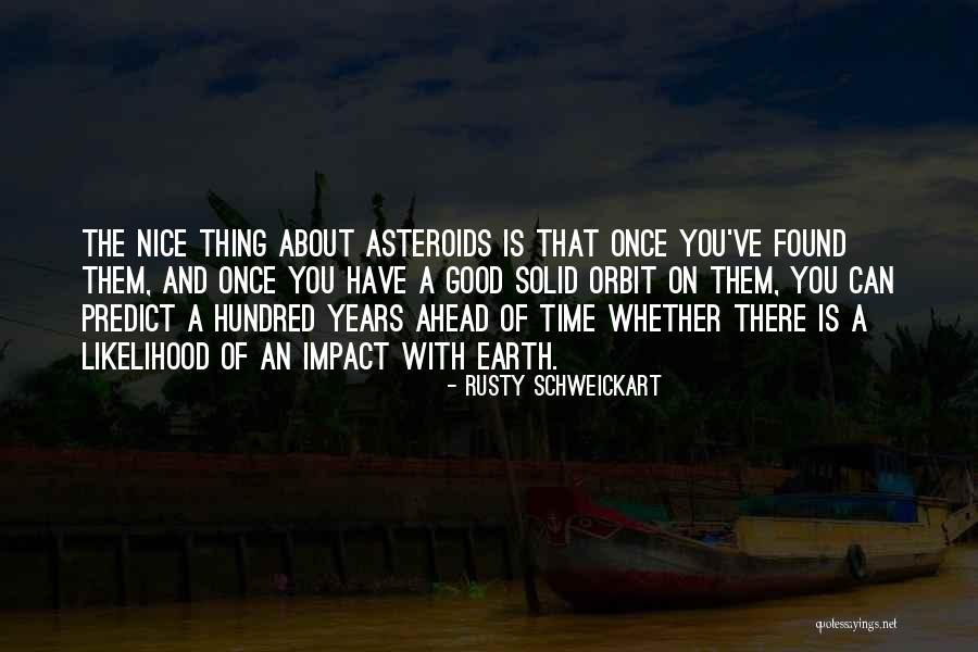 Good Impact Quotes By Rusty Schweickart Good Impact Quotes By Rusty Schweickart