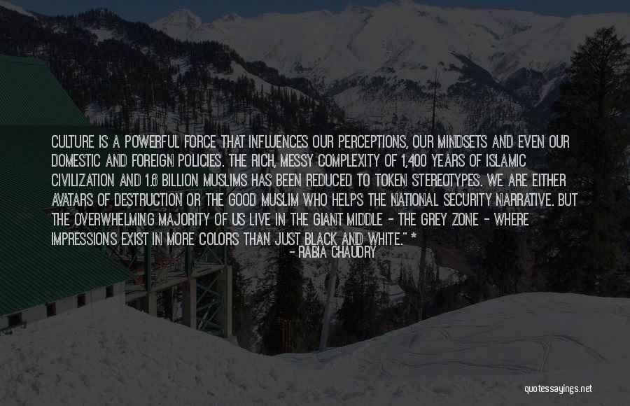 Good Impressions Quotes By Rabia Chaudry Good Impressions Quotes By Rabia Chaudry