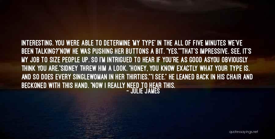 Good Impressive Quotes By Julie James Good Impressive Quotes By Julie James