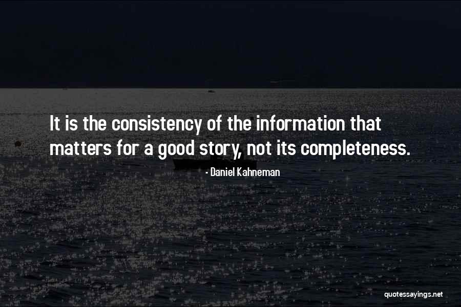 Good Information Quotes By Daniel Kahneman Good Information Quotes By Daniel Kahneman
