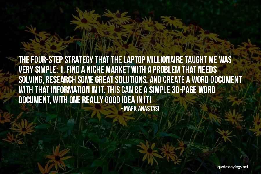 Good Information Quotes By Mark Anastasi Good Information Quotes By Mark Anastasi