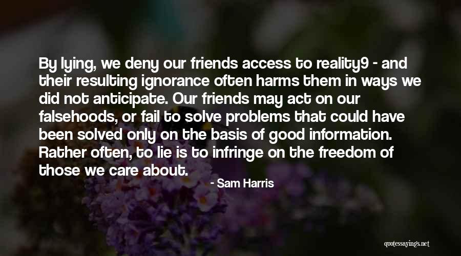 Good Information Quotes By Sam Harris Good Information Quotes By Sam Harris