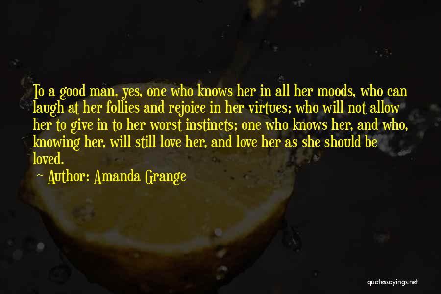 Good Instincts Quotes By Amanda Grange