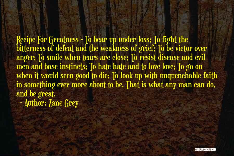 Good Instincts Quotes By Zane Grey