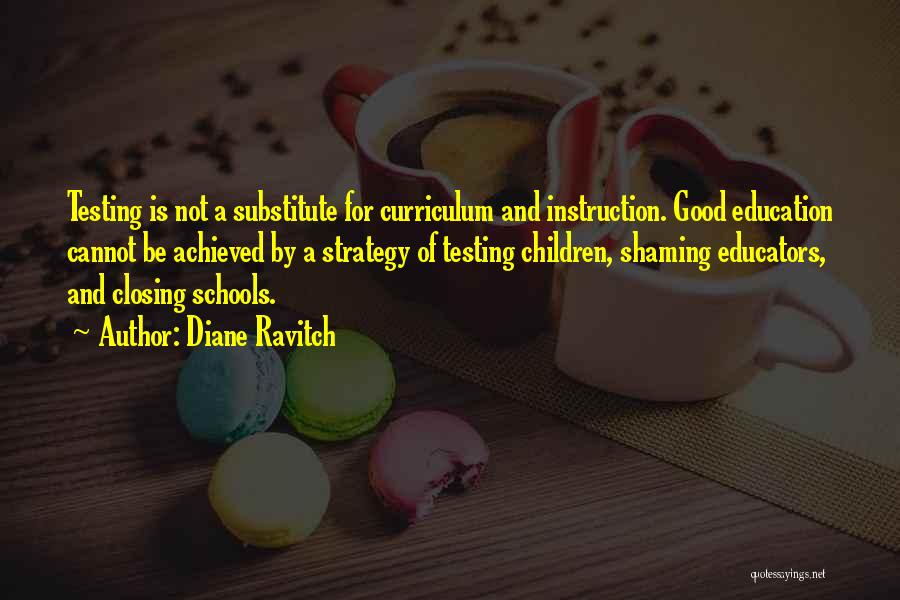 Good Instruction Quotes By Diane Ravitch