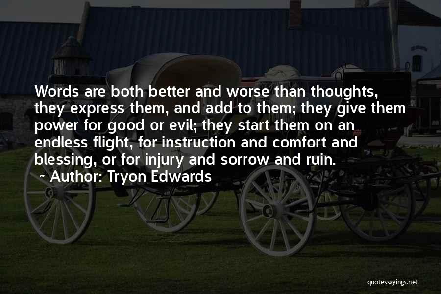 Good Instruction Quotes By Tryon Edwards