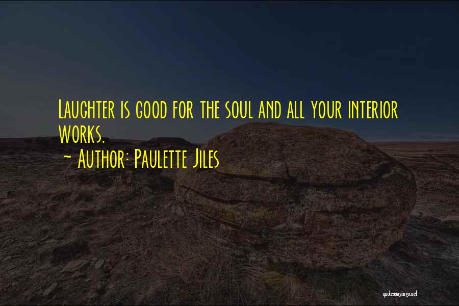 Good Interior Quotes By Paulette Jiles