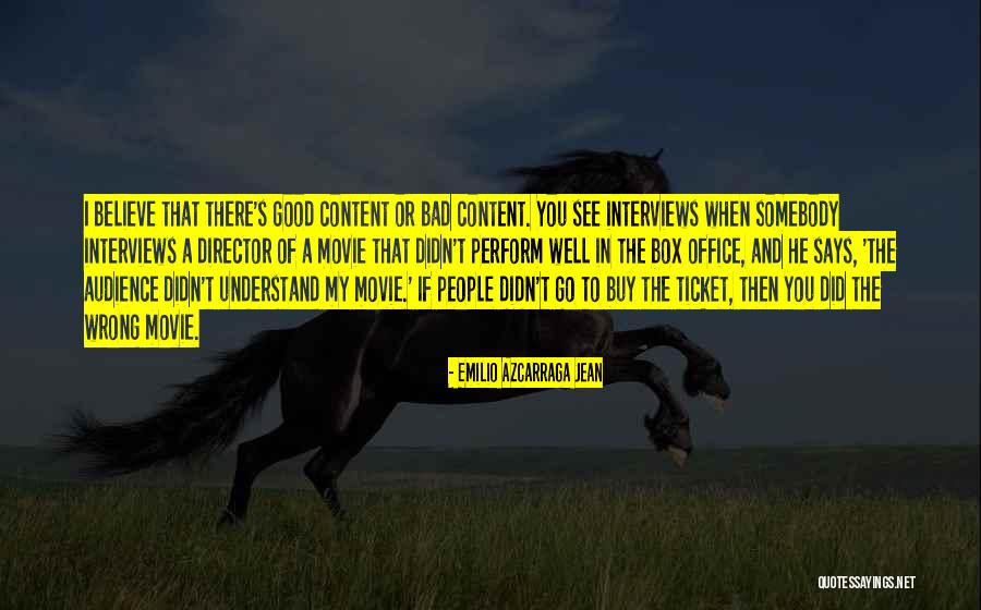 Good Interviews Quotes By Emilio Azcarraga Jean Good Interviews Quotes By Emilio Azcarraga Jean