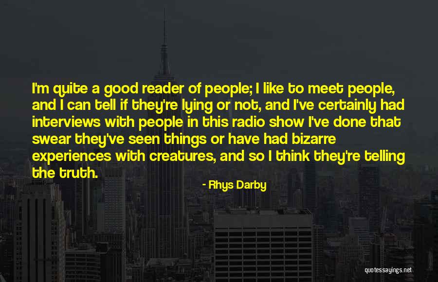 Good Interviews Quotes By Rhys Darby Good Interviews Quotes By Rhys Darby