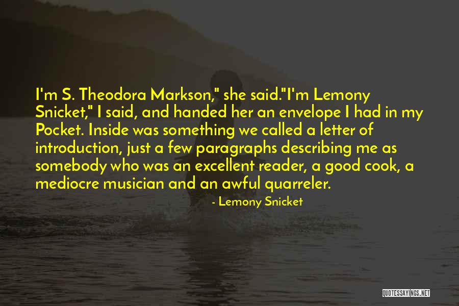 Good Introduction Quotes By Lemony Snicket Good Introduction Quotes By Lemony Snicket