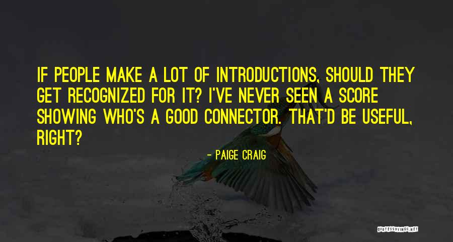 Good Introductions To Quotes By Paige Craig Good Introductions To Quotes By Paige Craig