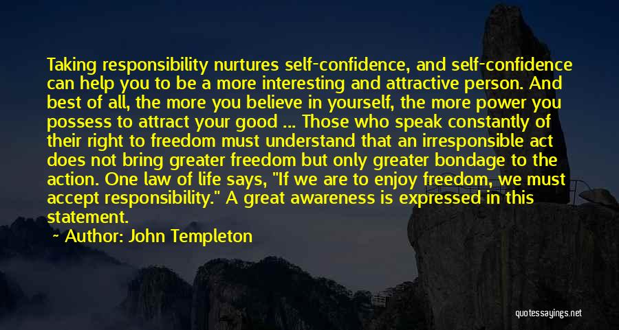 Good Irresponsible Quotes By John Templeton