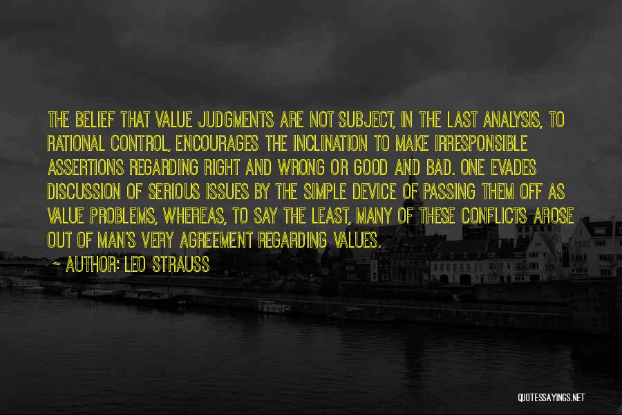 Good Irresponsible Quotes By Leo Strauss