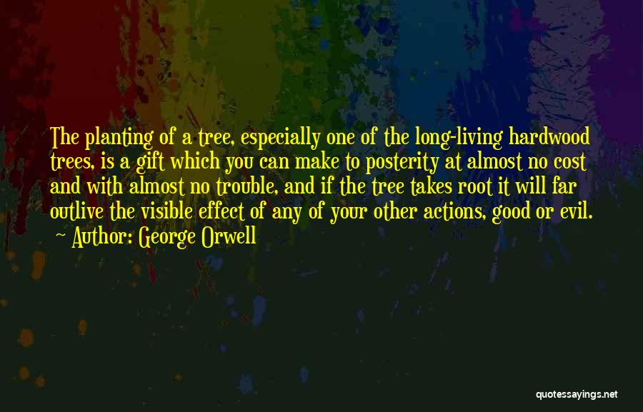 Good Is Quotes By George Orwell