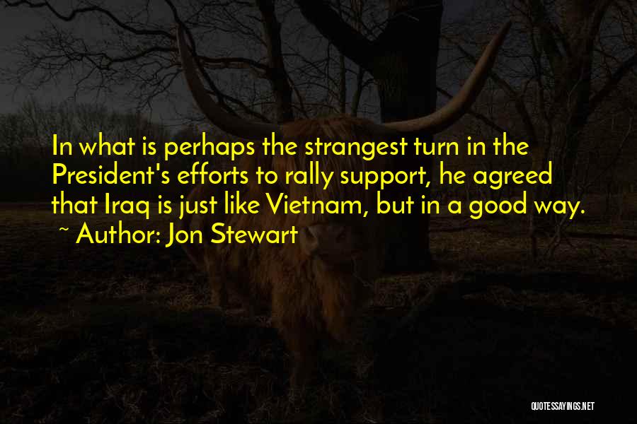 Good Is Quotes By Jon Stewart Good Is Quotes By Jon Stewart