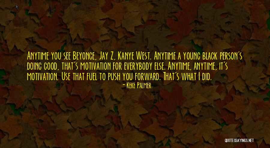 Good Jay Z Quotes By Keke Palmer Good Jay Z Quotes By Keke Palmer