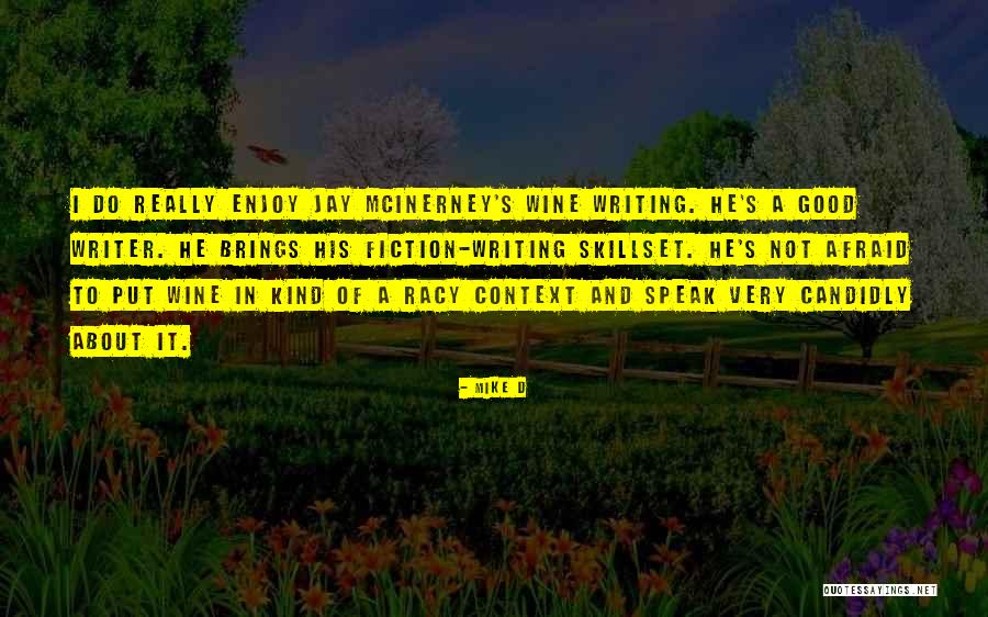 Good Jay Z Quotes By Mike D Good Jay Z Quotes By Mike D