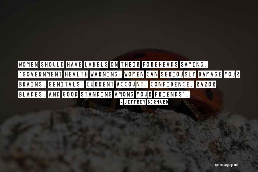 Good Jeffrey Bernard Quotes By Jeffrey Bernard Good Jeffrey Bernard Quotes By Jeffrey Bernard