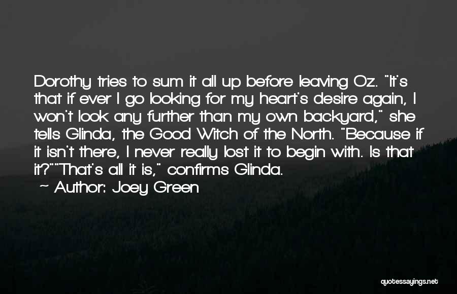 Good Joey Quotes By Joey Green