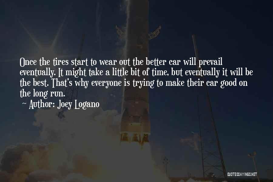 Good Joey Quotes By Joey Logano