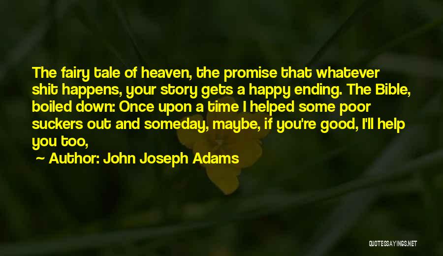 Good John Adams Quotes By John Joseph Adams
