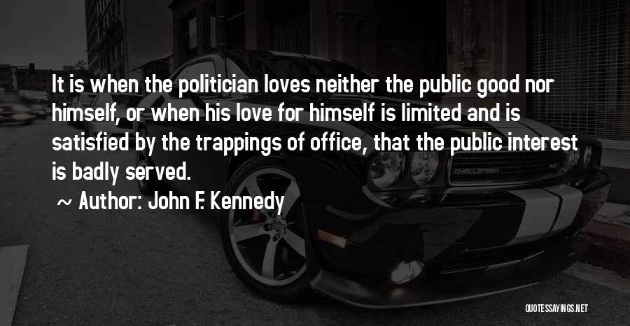 Good John F Kennedy Quotes By John F. Kennedy