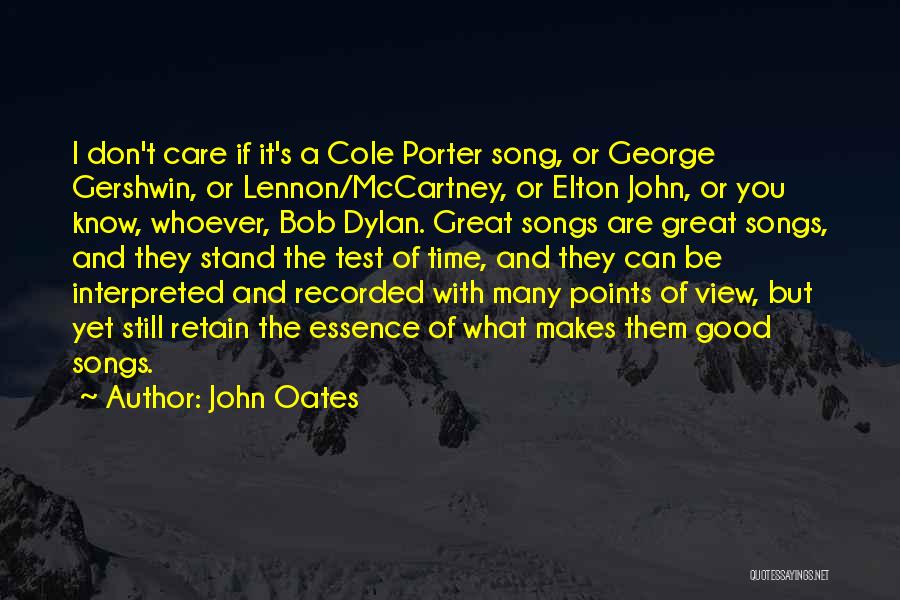 Good John Lennon Quotes By John Oates