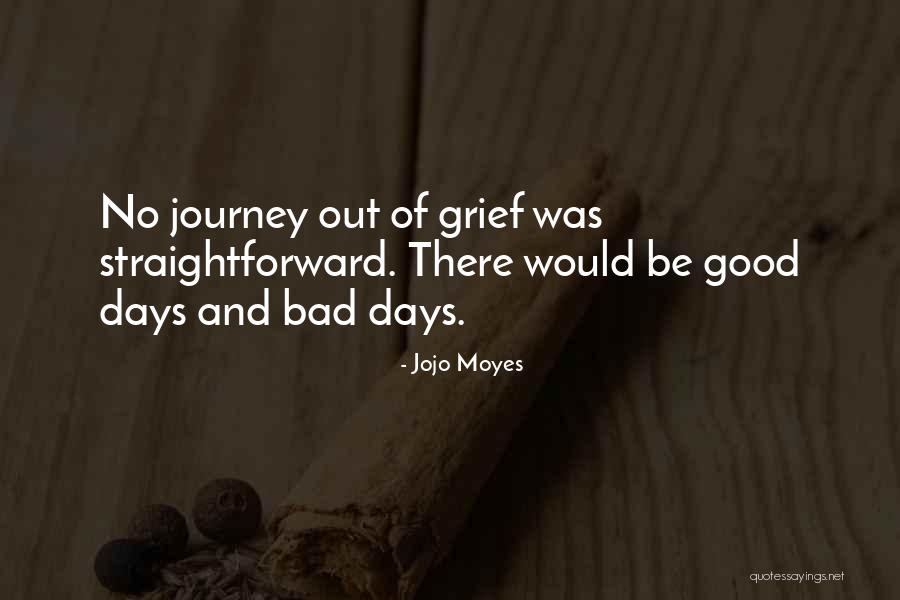 Good Jojo Quotes By Jojo Moyes Good Jojo Quotes By Jojo Moyes