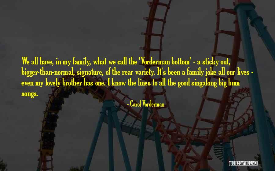 Good Joke Quotes By Carol Vorderman Good Joke Quotes By Carol Vorderman