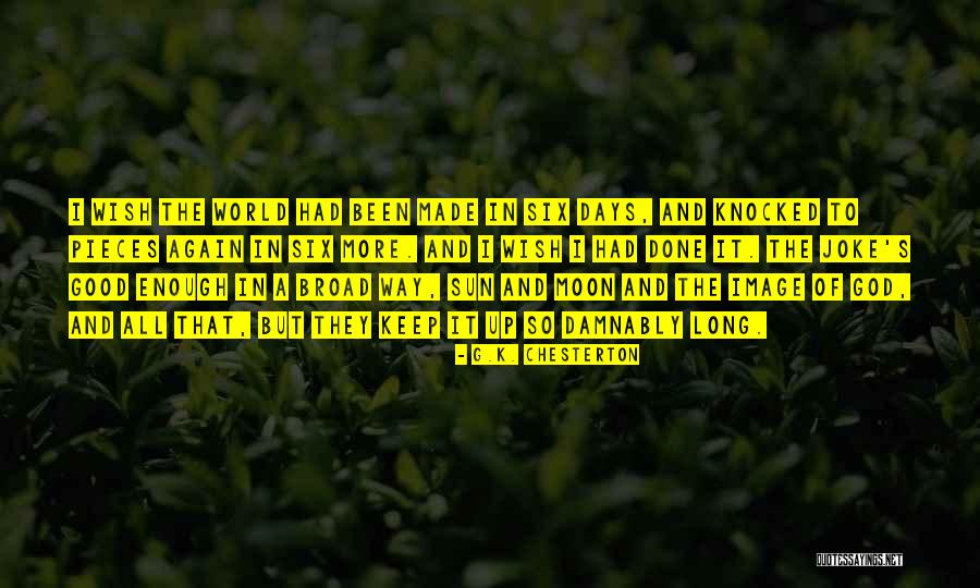 Good Joke Quotes By G.K. Chesterton Good Joke Quotes By G.K. Chesterton